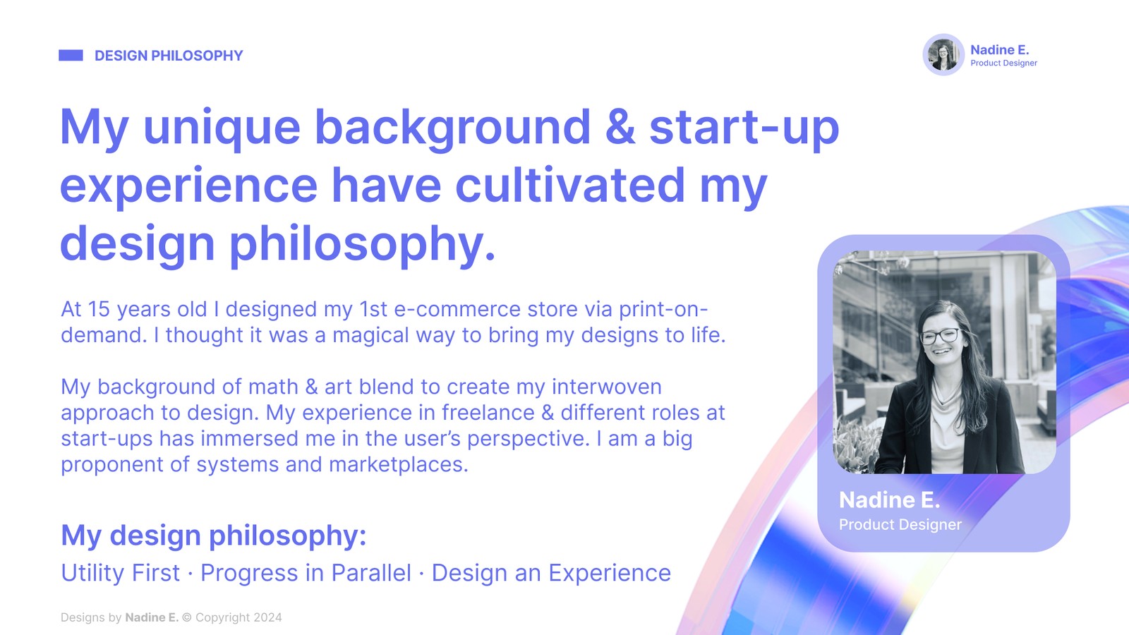 Hush design philosophy